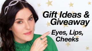 Gift Ideas & Giveaway Eyes, Lips & Cheeks