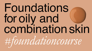 Foundation For Combination And Oily Skin Foundation For Combination And Oily Skin