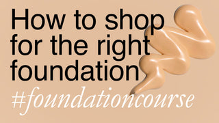 How to shop for the perfect Foundation How to shop for the perfect Foundation